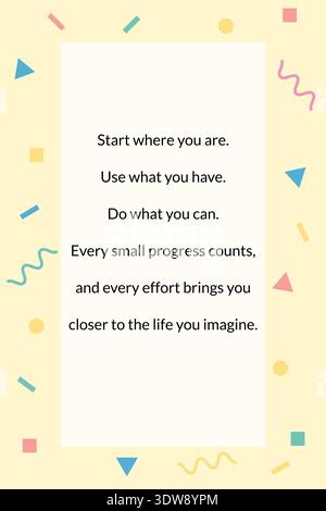 Poster di citazione motivazionale con affermazioni positive su una cornice di coriandoli festivi. Parole stimolanti per la crescita personale, il successo e gli obiettivi quotidiani. Illustrazione Vettoriale