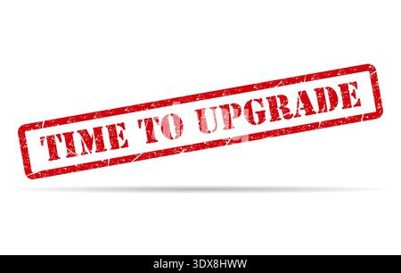 È il momento di aggiornare l'ombra del simbolo del timbro, il pulsante dell'etichetta adesiva, l'illustrazione del vettore del banner di testo . Illustrazione Vettoriale