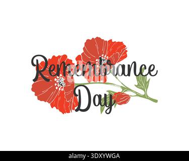 Commemorazione scritta giorno con fiori papaveri disegnati a mano su sfondo bianco. Illustrazione vettoriale Illustrazione Vettoriale