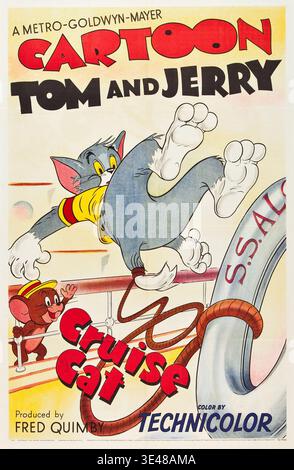Questo poster cinematografico vintage statunitense per il cartone animato "Tom and Jerry" della Metro-Goldwyn-Mayer, "Cruise Cat", è stato prodotto da Fred Quimby nel 1952. La vivace illustrazione raffigura Tom Cat in una comica lotta a bordo di una nave, mentre Jerry mouse, con indosso un cappello da capitano, onde da una ringhiera. Foto Stock