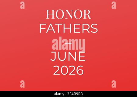 Honor Fathers June Celebration Design 2026 Illustrazione Vettoriale