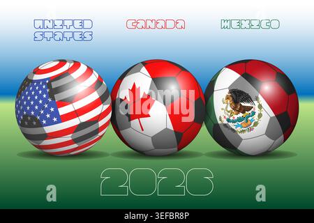 Palloni da calcio o da calcio con le bandiere dei Paesi che organizzano i Mondiali 2026, USA, CANADA, MESSICO, illustrazione vettoriale Illustrazione Vettoriale