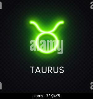 Icona al neon Taurus verde con bagliore luminoso isolato su sfondo scuro. Emblema astrologico per tema oroscopo, collezione zodiacale e opere d'arte spirituali. Illustrazione Vettoriale