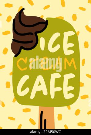 Poster estivo con popsicle verde con guarnizione al cioccolato e testo Ice Cream Cafe su sfondo chiaro con sprinkles. Grafica vettoriale creativa disegnata a mano Illustrazione Vettoriale