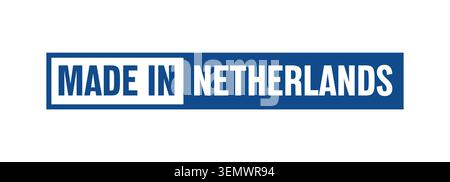 Logo quadrato Made in Netherlands con bandiera olandese Illustrazione Vettoriale