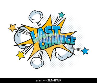 Offerta Last Chance: Una bolla di discorso pop art comica Illustrazione Vettoriale