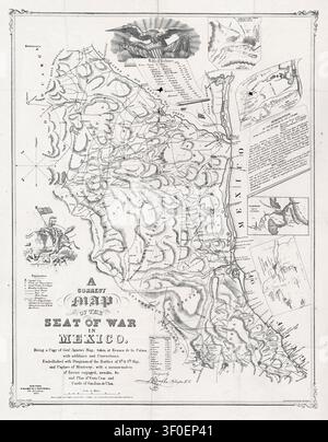 Una corretta mappa della sede di guerra in Messico durante la guerra messicano-americana (1846-1848), 1847 Foto Stock