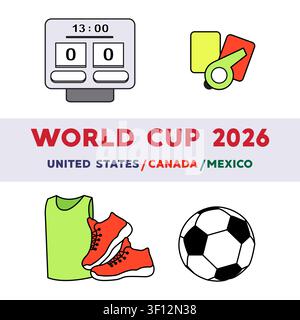 Grafica della Coppa del Mondo 2026 con icone tra cui pallone da calcio, tabellone segnapunti, maglia e vettore di cartellini dell'arbitro Illustrazione Vettoriale