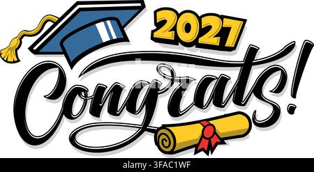Congratulazioni agli laureati modello modificabile per biglietto di auguri, invito. Modello di design alla moda della classe 2027 con cappello da laurea, pergamena di diploma an Illustrazione Vettoriale