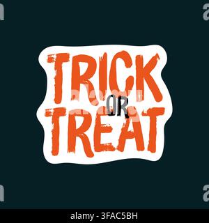 Frasi « Trick or Treat » in lettering doodle, adesivo vettoriale per packaging di Halloween Illustrazione Vettoriale