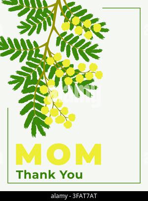 Biglietto di ringraziamento per la Festa della Mamma con fiori di mimosa. Design di saluto floreale per l'apprezzamento della mamma Illustrazione Vettoriale