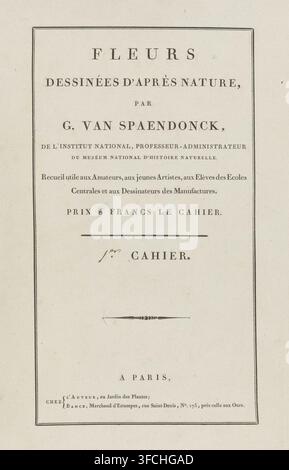 Fiori disegnati dalla natura, Ier Cahier, involucro, stampa, Copertina per una serie di quattro stampe di fiori., editore: Gerard van Spaendonck, Parigi, editore: Jacques-Louis Bance, 1799 - 1801, stampatore, carta, stampa a lettera, stampa a lettera su carta verde, altezza 527 mm x larghezza 350 mm., L'immagine mostra una pagina stampata sbiadita con un bordo rettangolare decorativo e righe di testo centrate con caratteri serif disposti in un layout di titolo, una linea orizzontale, un piccolo svolazzo manoscritto sopra una parola e un semplice segno ornamentale al centro, il tutto su uno sfondo beige chiaro leggermente ruvido. Foto Stock