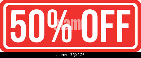 Un cartello rettangolare rosso con testo bianco che riporta 50 % DI SCONTO all'interno di un bordo bianco. Illustrazione Vettoriale