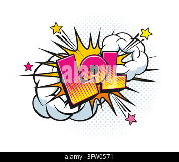 Bolla di discorso comic Lol effetto esplosione pop art Illustrazione Vettoriale
