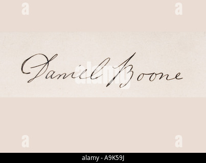 Firma di Daniel Boone, 1734 - 1820. Frontiersman americano e eroe leggendario. Foto Stock