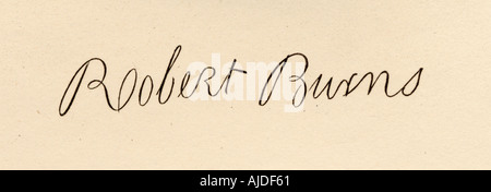 Firma di Robert Burns, 1759 - 1796. Poeta scozzese e paroliere. Foto Stock