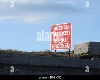 Accesso bloccato non procedere cartello stradale Foto Stock