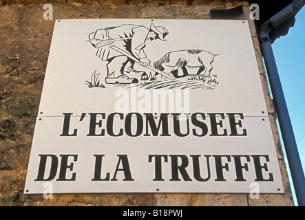 Lingua francese segno, francese, lingua dei segni francese, Museo del Tartufo, l'Ecomusee de la truffe, villaggio di Sorges, Dordogne, Aquitania, in Francia, in Europa Foto Stock