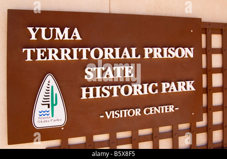 Yuma Territorial Prison state Historic Park Sign Arizona USA Foto Stock