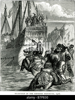 La reception l'Imperatore Sigismondo 1416 Febbraio 14, 1368 - Dicembre 9, 1437 Sacro Romano Imperatore nave attacco di invasione shore cavallo di battaglia Foto Stock
