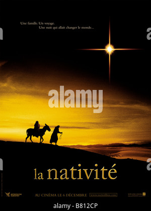 La Nativité la storia della natività Anno: 2006 USA Affiche / Poster Direttore: Catherine Hardwicke Foto Stock