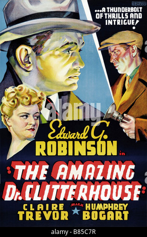 Le mysterieux docteur Clitterhouse sorprendente il dottor Clitterhouse Année : 1938 - USA Humphrey Bogart, Edward G. Robinson, Claire Trevor Affiche, Poster Direttore : Anatole Litvak Foto Stock