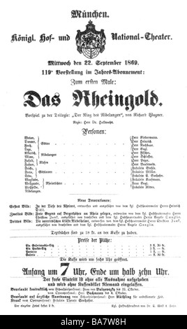 Wagner, Richard, 22.5.1813 - 13.2.1883, compositore tedesco, opere, opera 'come Rheingold', play Bill, premiere, Monaco, 22.9.1869, Foto Stock