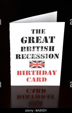 La grande recessione britannica biglietto di auguri di compleanno Foto Stock