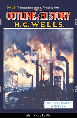 Il contorno della storia da HG Wells,n. 21: Il governo nazionalista del secolo Foto Stock