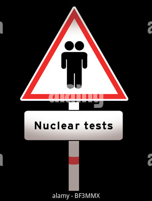 Test nucleari in segno di avvertimento Foto Stock