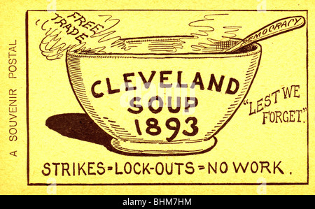 Zuppa di Cleveland, 1893. Colpisce = Lock-out = nessun lavoro - Cartolina americano per la tariffa protettiva League Foto Stock