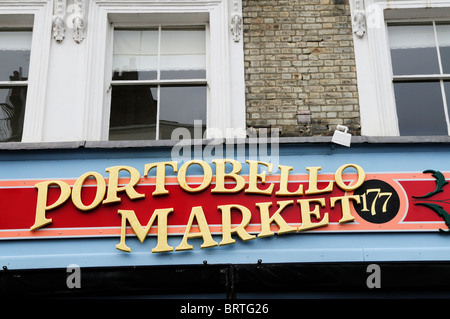 Il Mercato di Portobello segno, Portobello Road a Notting Hill, Londra, Inghilterra, Regno Unito Foto Stock