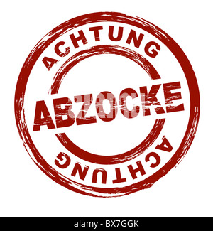 Stilizzata francobollo rosso mostra il termine tedesco Abzocke. inglese: rip-off. Tutto su sfondo bianco. Foto Stock