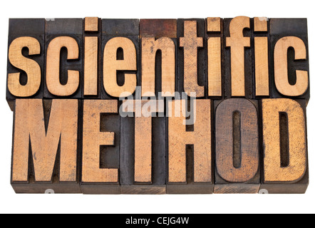Il metodo scientifico - concetto di scienza - testo isolato in rilievografia vintage in legno tipo Foto Stock