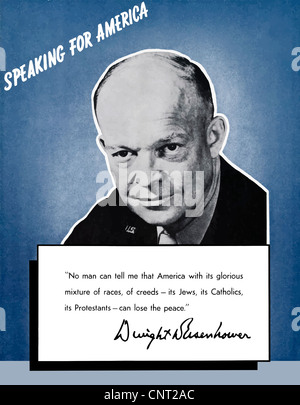 Restaurata digitalmente di propaganda di guerra poster. Generale Dwight Eisenhower parlando per l'America. Foto Stock