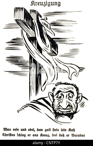 Nazional socialismo / nazismo, propaganda, caricatura, Kreuzigung (crocifissione), disegno di FIPS, da 'Der Stuermer', 1934, linea: 'Ha sempre odiato il puro e il prezioso. Crocifisso Cristo e liberò Barnaba.', diritti aggiuntivi-chiarimenti-non disponibili Foto Stock