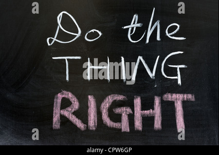 Chalk disegno - Fare la cosa giusta Foto Stock