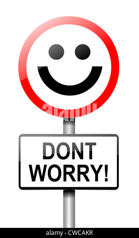 Non preoccupatevi del concetto. Foto Stock