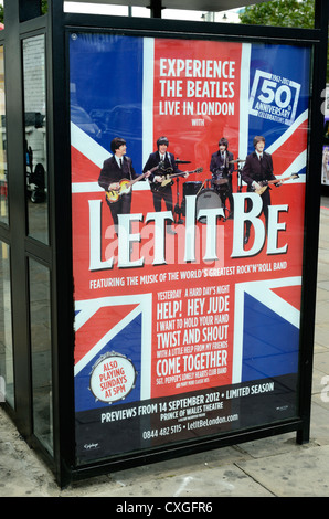 Cartelloni pubblicitari il London West End Musical "Let it Be' circa i Beatles Foto Stock