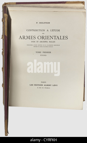 P. Holstein,contributo à l'Etude des Armes Orientales contributo allo studio delle armi orientali. Tomé Premier - Inde et Archipel Malais,317 pagine,Tomé second,comprenant également des Armes de perse,de Turquie et quelques autres Pays,290 p,84 piatti,Parigi 1931. Copripelle, placchetta del collezionista italiano Georgii Bini leggermente danneggiata, un altro francobollo della biblioteca. 37 x 29 cm. Il lavoro in due volumi di P. Holstein si occupa principalmente di armi con bordi provenienti dall'India e appartiene ai libri più ricercati su questo argomento. Armi refilate dal ,Additional-Rights-Clearences-non disponibile Foto Stock