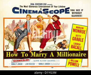 Come sposare un milionario Poster per 1953 XX Century Fox Film con da sinistra: Betty Hutton, Marilyn Monroe e Lauren Bacall Foto Stock