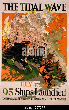 L'onda di marea - Luglio 4, 1918 - 95 navi lanciato negli Stati Uniti la scheda Spedizione flotta di emergenza Corporation, la guerra mondiale I poster Foto Stock