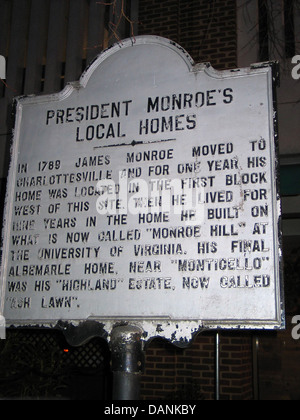 Presidente MONROE'S case locali nel 1789 James Monroe si trasferì a Charlottesville e per un anno la sua casa era situato nel primo blocco a ovest di questo sito. Poi ha vissuto per nove anni in casa ha costruito su quello che ora è chiamato 'Monroe Hill' presso l'Università della Virginia. Il suo ultimo Albemarle home, vicino a 'Monticello' era il suo "Highland' station wagon, ora chiamato 'Ash Lawn". Foto Stock