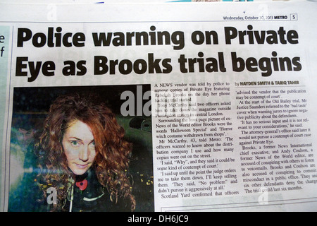 Giornale Metro headline polizia avvertenza sul occhio privato come prova di Brooks inizia 30 ottobre 2013 LONDON REGNO UNITO Foto Stock