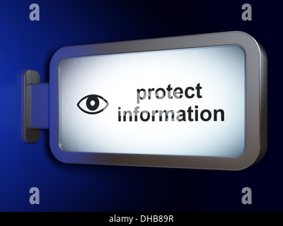Il concetto di privacy: proteggere informazioni e occhio su sfondo tramite Affissioni Foto Stock