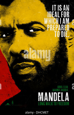 MANDELA: IL LUNGO CAMMINO VERSO LA LIBERTÀ Poster per 2013 Weinstein Company film con Idris Elba come Nelson Mandela Foto Stock