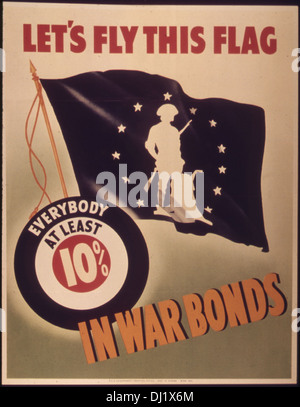 Questo manifesto propagandistico della seconda guerra mondiale incoraggia i cittadini a investire in obbligazioni di guerra, promuovendo il patriottismo e il sostegno allo sforzo bellico. Prodotto dall'Office of War Information, il poster mira a ispirare gli americani a contribuire con il 10% del loro reddito alle obbligazioni di guerra per sostenere l'esercito e gli alleati degli Stati Uniti. Foto Stock