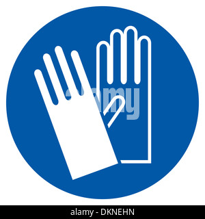 Indossare i guanti di sicurezza - segno, segno di avvertimento Foto Stock