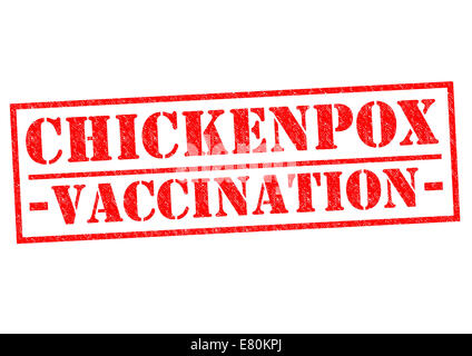 La vaccinazione di varicella rosso timbro di gomma su uno sfondo bianco. Foto Stock