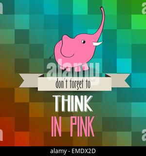 Poster con Pink Elephant e il messaggio " non dimenticate di pensare in Illustrazione Vettoriale